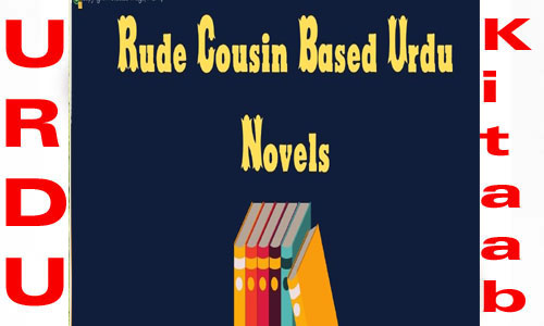 Rude cousin Based Complete Novel List