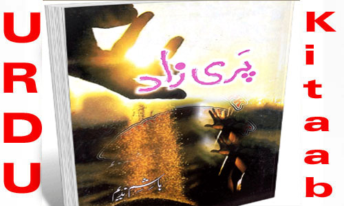 Pari Zaad By Hashim Nadeem Urdu Novel