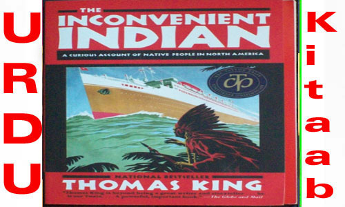 The Inconvenient Indian English Book by Thomas King